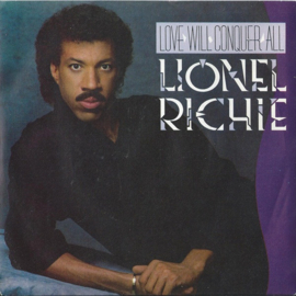 Lionel Richie – Love Will Conquer All (1986)
