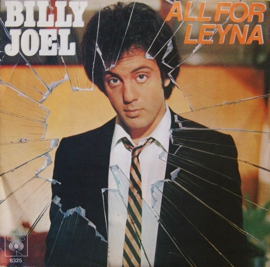 Billy Joel – All For Leyna (1980)