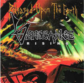 Vengeance Rising ‎– Released Upon The Earth (1992) (SPEED METAL) (CD)