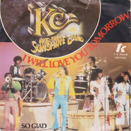 KC & The Sunshine Band – I Will Love You Tomorrow (1979)