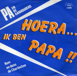Pa En de Aanhouders, Charly Tonn ‎– Hoera, Ik Ben Papa!/Kom en dans de Charleston (LIMBO)