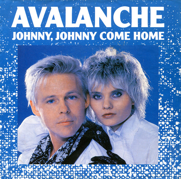 Avalanche – Johnny, Johnny Come Home (1988)