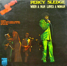 Percy Sledge – When A Man Loves A Woman (1970)