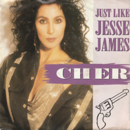 Cher – Just Like Jesse James (1989)