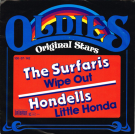 The Surfaris / The Hondells – Wipe Out / Little Honda (1985)