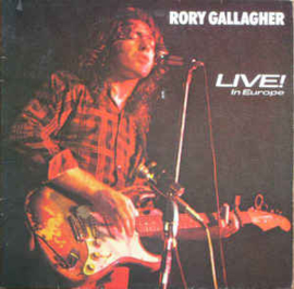 Rory Gallagher – Live! In Europe (1979)