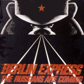 Berlin Express ‎– The Russians Are Coming (1982) (MINIMAL/NEW WAVE) (12")