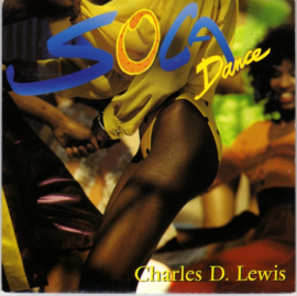 Charles D. Lewis – Soca Dance (1990) (LATIN DANCE)
