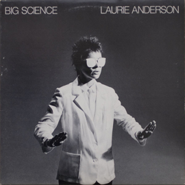 Laurie Anderson – Big Science (1982) (EXPERIMENTAL)