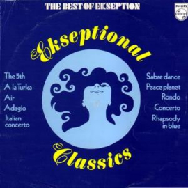 Ekseption – Ekseptional Classics - The Best Of Ekseption (1988)