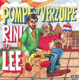 Rini v.d. Lee – Pompe Of Verzuipe (1986)