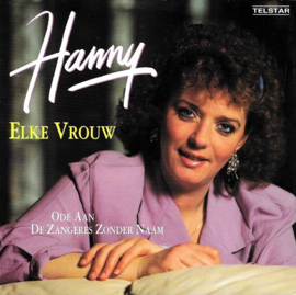 Hanny – Elke Vrouw (1991) (TELSTAR)