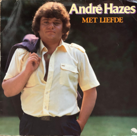 André Hazes ‎– Met Liefde (1982)