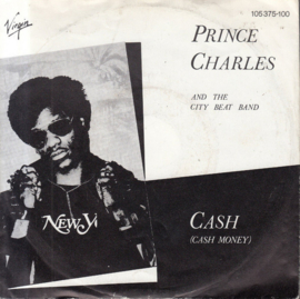 Prince Charles And The City Beat Band – Cash (Cash Money) (1982) (FUNK SOUL)