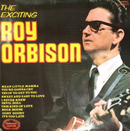 Roy Orbison – The Exciting Roy Orbison (1974)