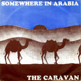 The Caravan – Somewhere In Arabia (1986) (ELECTRONIC)