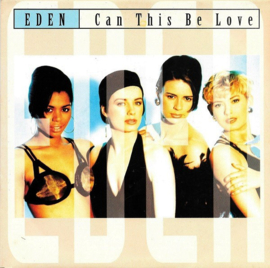 Eden – Can This Be Love (1992) (EURO HOUSE)