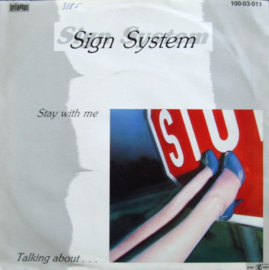 Sign System – Stay With Me (1984) (ELECTRONIC)