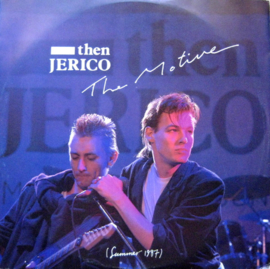 Then Jerico – The Motive (1987) (NEW WAVE)