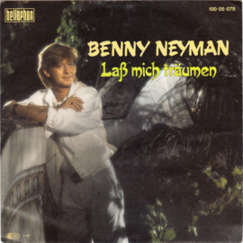 Benny Neyman – Laß Mich Träumen (1986)