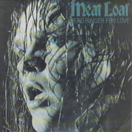 Meat Loaf – Dead Ringer For Love (1981)