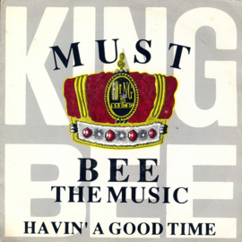 King Bee – Must Bee The Music (1990)