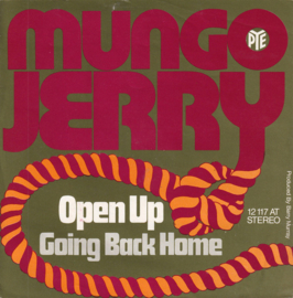 Mungo Jerry – Open Up (1972)