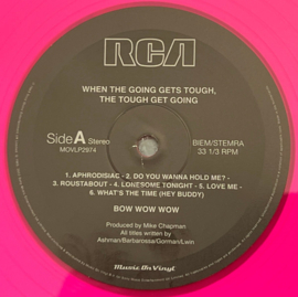 Bow Wow Wow – When The Going Gets Tough, The Tough Get Going (2023) (COLOUR VINYL -PINK)