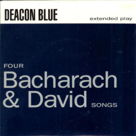 Deacon Blue – Four Bacharach & David Songs (1990) (EXTENDED PLAY)