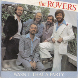 The Rovers – Wasn't That A Party (1980)
