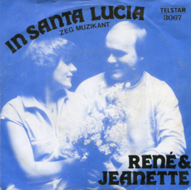 René & Jeanette – In Santa Lucia (1980) (TELSTAR)