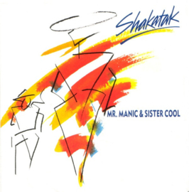 Shakatak – Mr. Manic & Sister Cool (1987)