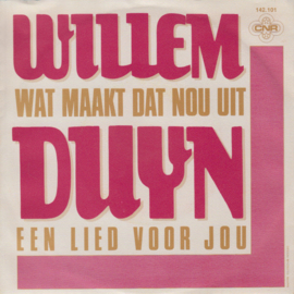 Willem Duyn – Wat Maakt Dat Nou Uit (1984)