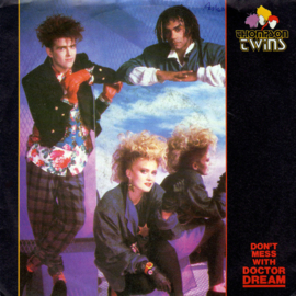 Thompson Twins ‎– Don't Mess With Doctor Dream (1985)