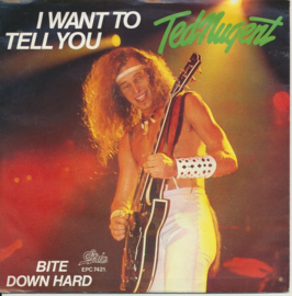 Ted Nugent – I Want To Tell You (1979) (HARD ROCK)