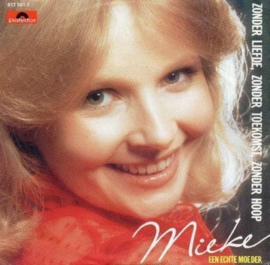 Mieke – Zonder Liefde, Zonder Toekomst, Zonder Hoop (1983)
