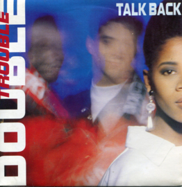 Double Trouble – Talk Back (1990) (ELECTRONIC)