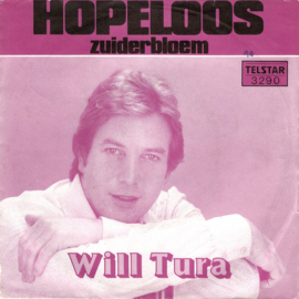 Will Tura – Hopeloos (1980) (TELSTAR)
