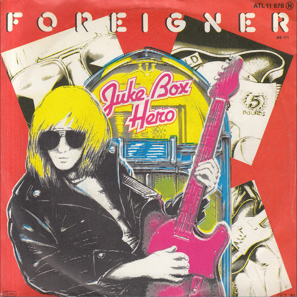 Foreigner – Juke Box Hero (1981)