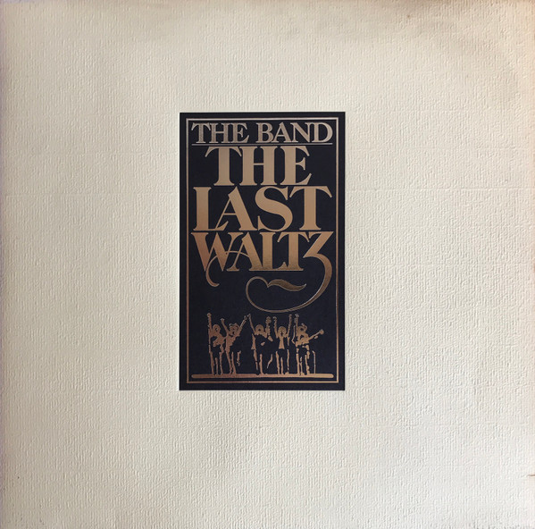 The Band – The Last Waltz (1978) (3X-LP)