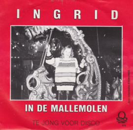 Ingrid ‎– In De Mallemolen (1976)