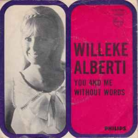 Willeke Alberti ‎– You And Me / Without Words (1967)