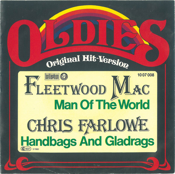 Fleetwood Mac / Chris Farlowe – Man Of The World / Handbags And Gladrags (1980)