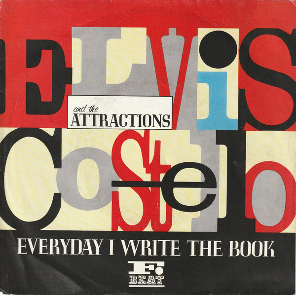 Elvis Costello And The Attractions – Everyday I Write The Book (1983)