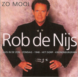 Rob de Nijs – Zo Mooi (1996)
