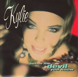 Kylie Minogue – Better The Devil You Know (1990)