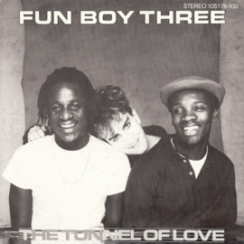 Fun Boy Three (Mixed - DAVID BYRNE-TALKING HEADS) – The Tunnel Of Love (1983)