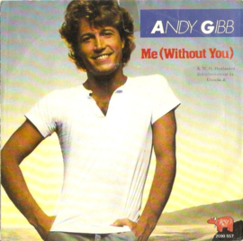 Andy Gibb (BEE GEES -Brother) – Me (Without You) (1980)