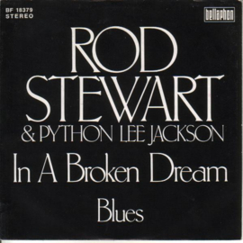 Rod Stewart & Python Lee Jackson – In A Broken Dream (1975)