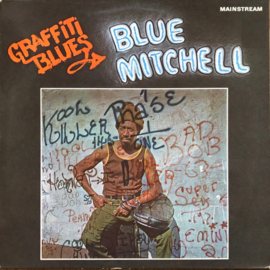 Blue Mitchell – Graffiti Blues (1973)
